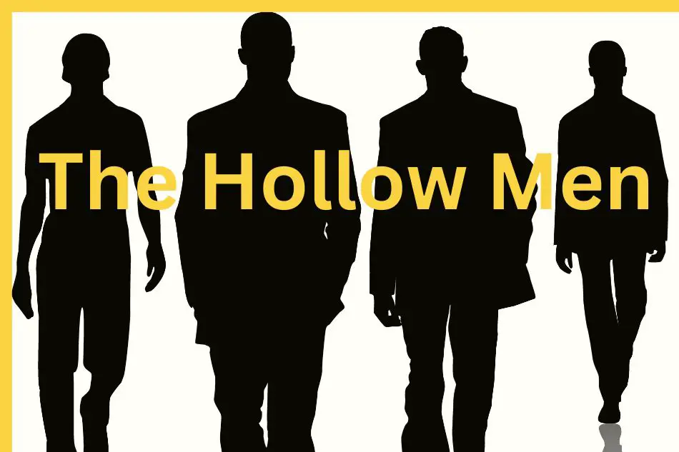 The Hollow Men